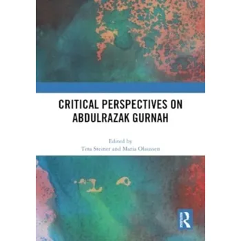 Anglický jazyk Critical Perspectives on Abdulrazak Gurnah [EN] (2024, Brožovaná, Taylor & Francis Ltd)