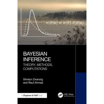 Matematika Bayesian Inference - Liero, Hannelore (University of Potsdam, Germany); Zwanzig, Silvelyn (Uppsala University, Sweden)