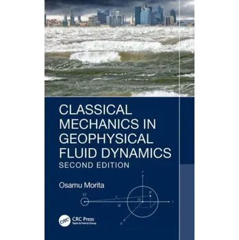 Classical Mechanics in Geophysical Fluid Dynamics - Morita, Osamu (Fukuoka University, Japan)