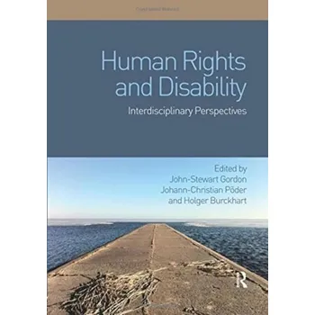 Human Rights and Disability [EN] (2018, Brožovaná, Taylor & Francis Ltd)