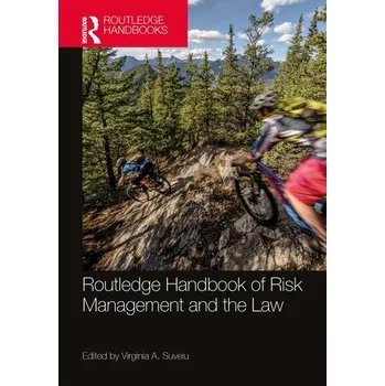 Kniha Routledge Handbook of Risk Management and the Law