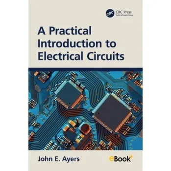 Technika A Practical Introduction to Electrical Circuits - David Ayers; John Cook; Bob Atkins; Graham Gaches