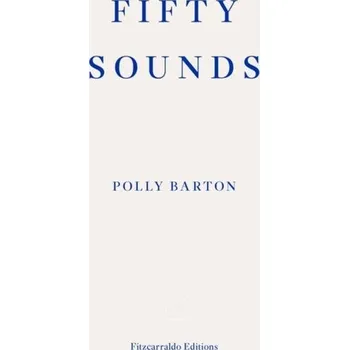 Cestování Fifty Sounds - Merdinger Polly, Barton Laurie