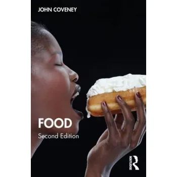 Food - Coveney, John (Flinders University, Australia)
