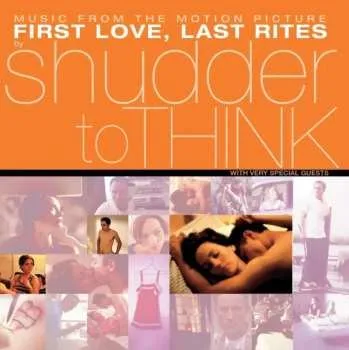 Hudba LP Shudder To Think: Music From The Motion Picture First Love, Last Rites LTD 2025 Music From The Motion Picture Vinyl