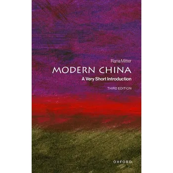 Modern China - Mitter, Rana [EN] (2025, Brožovaná, Oxford University Press)
