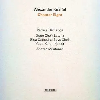 Zahraniční hudba CD Alexander Knaifel: Chapter Eight 2025