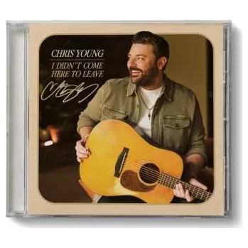 Zahraniční hudba CD Chris Young: Didn't Come Here To Leave 2025 Limited Indie Exclusive Edition Autographed CD
