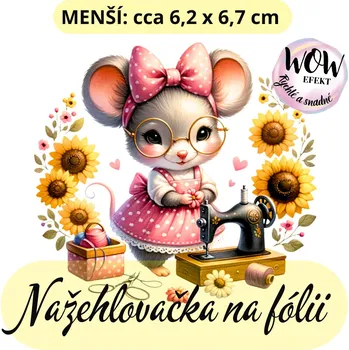 Nažehlovačky na fólii Nažehlovačka na fólii, MYŠ ŠVADLENKA , 1 kus Zvolte VELIKOST motivu ZDE:: Menší
