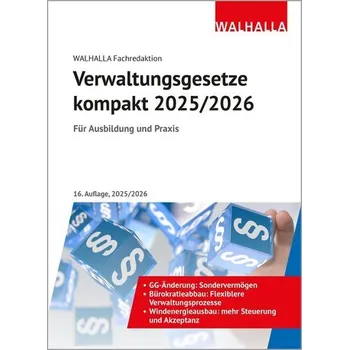 Verwaltungsgesetze kompakt - Walhalla Fachredaktion [DE] (2025, Pevná, Walhalla und Praetoria)