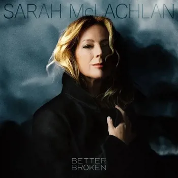 Zahraniční hudba Sarah McLachlan - Better Broken (CD)