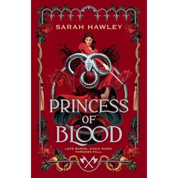Beletrie pro dospělé Princess of Blood - Hawley Sarah