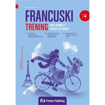 Cizojazyčná kniha Francuski. Trening A1 - Karolina Wawrzonek