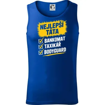 Nejlepší táta - bankomat taxikář bodyguard - Tílko pánské Core - S ( Královská modrá )