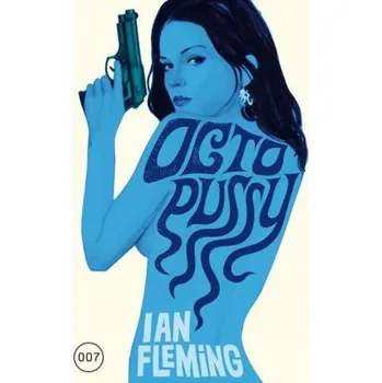 James Bond 007, Octopussy - Ian Fleming
