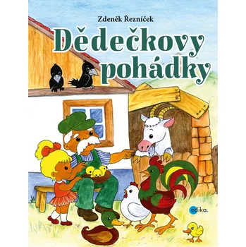Pohádka Dědečkovy pohádky - Zdeněk Řezníček