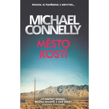 Kniha Město kostí [E-kniha] - Michael Connelly