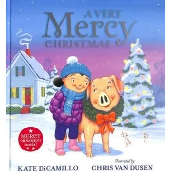 A Very Mercy Christmas - Kate DiCamillo