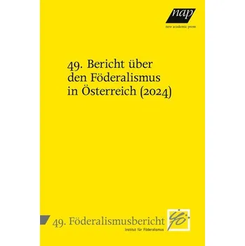 49. Bericht über den Föderalismus in Österreich (2024) - KRI institut