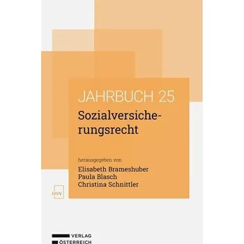 Sozialversicherungsrecht - Jahrbuch 2025 - Brameshuber, Elisabeth
