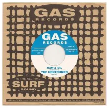 Hudba SP The Hentchmen: Ham & Oil / Club Wagon 1999