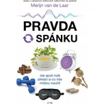 Pravda o spánku - Merijn van de Laar…