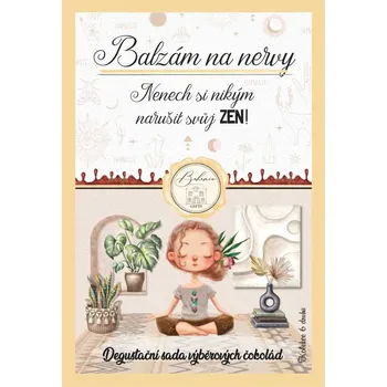 Cukrovinka Degustační sada čokolád 6x25 g na nervy