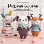 Háčkovaní kamarádi - Vindevogel Femke…