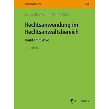 Rechtsanwendung im Rechtsanwaltsbereich - Hoffmann, Laura C.
