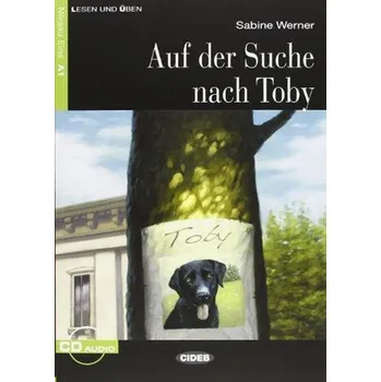 Kniha Auf der Suche nach Toby + CD