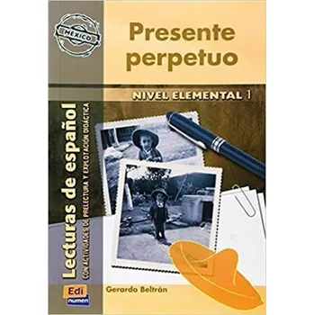 Španělský jazyk Serie Hispanoamerica Elemental I - Presente perpetuo - Libro