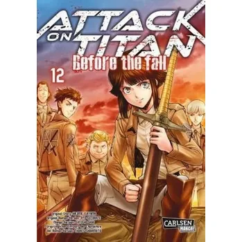 Attack on Titan - Before the Fall. Bd.12 - Isayama, Hajime