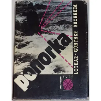 Literární biografie Buchheim Lothar-Günther - Ponorka