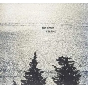 Zahraniční hudba CD The Necks: Vertigo 2017