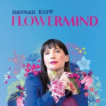 Zahraniční hudba CD Hannah Köpf: Flowermind