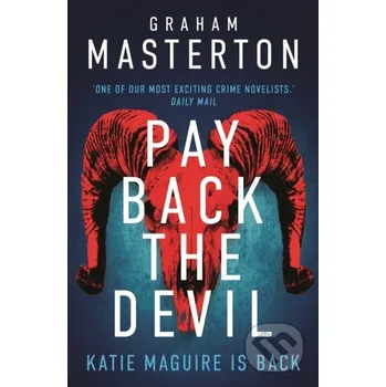 Pay Back The Devil - Graham Masterton Head of Zeus
