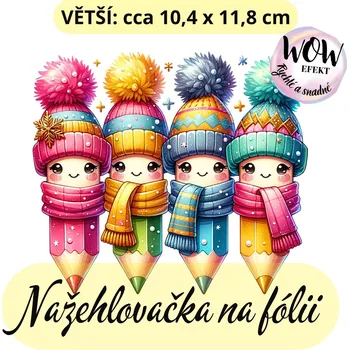 Nažehlovačky na fólii Nažehlovačka na fólii, PASTELKY V ZIMĚ, 1 kus Zvolte VELIKOST motivu ZDE:: Větší