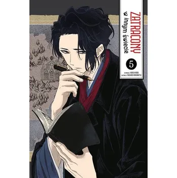 Zatracony w innym świecie. Tom 5 - Takahiro Wakamatsu,Hiroshi Nod