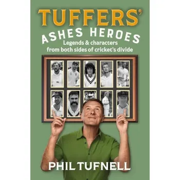 Učebnice Tuffers' Ashes Heroes - Tufnell, Phil