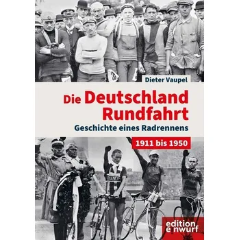 Die Deutschland-Rundfahrt - Vaupel, Dieter