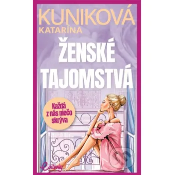 Kniha Ženské tajomstvá - Katarína Kuniková MAFRA Slovakia