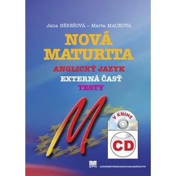 Cizí jazyk Nová maturita Anglický jazyk brožovaná Jana Bérešová D0101330