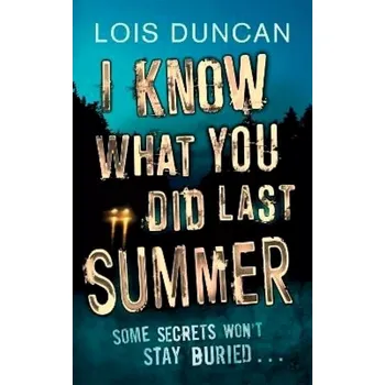 Cizojazyčná kniha I Know What You Did Last Summer (Lois Duncan, 2011)