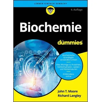 Příroda Biochemie für Dummies - Moore, John T. [DE] (2025, Brožovaná, Wiley-VCH Dummies)