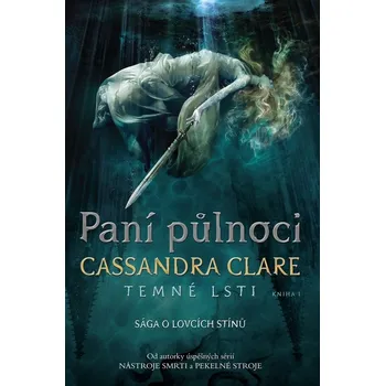 Paní půlnoci - Temné lsti 1