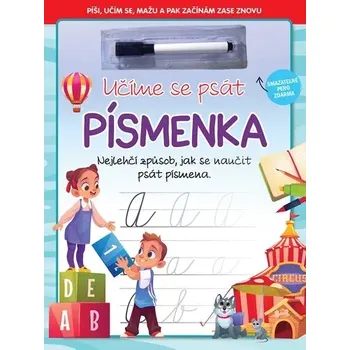 Předškolní výuka Učíme se psát písmenka – pracovní sešit pro děti
