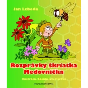 Rozprávky škriatka Medovníčka (Jan Lebeda)(Pevná)