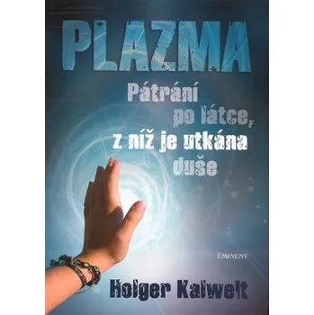 Plazma - Holger Kalwelt