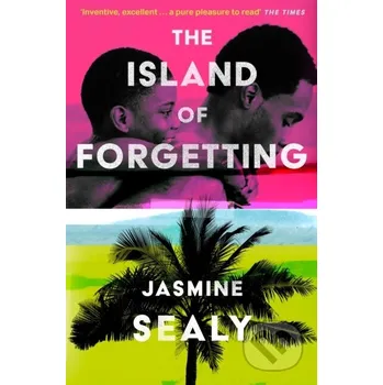 Beletrie pro dospělé The Island of Forgetting - Jasmine Sealy The Borough Press