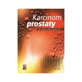 Učebnice Karcinom prostaty brožovaná Ladislav Jarolím